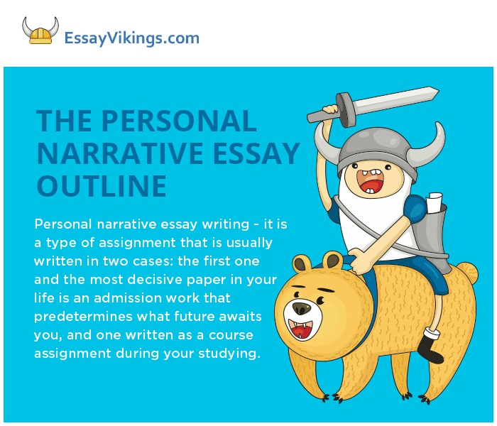 The Personal Narrative Essay Outline For Students